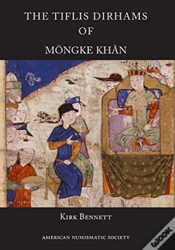 Capa do artigo The Tiflis Dirhams Of Moengke Khan