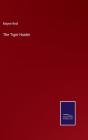 The Tiger Hunter - Preview