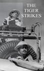 The Tiger Strikes - Preview
