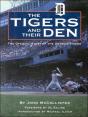 The Tigers And Their Den - Preview