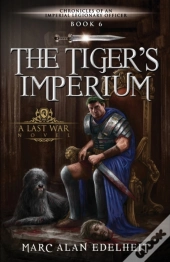 The Tiger'S Imperium