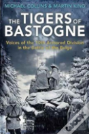 The Tigers Of Bastogne