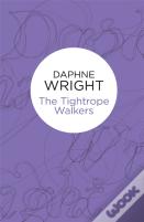 The Tightrope Walkers