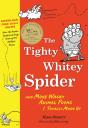 The Tighty Whitey Spider With Dowloadable Audio File - Preview