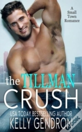 The Tillman Crush