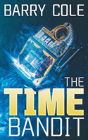 The Time Bandit - Preview