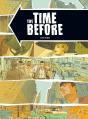 The Time Before - Preview