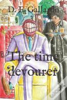 The Time Devourer