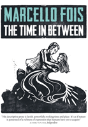 The Time In Between - Preview