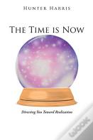 The Time Is Now