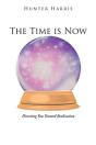 The Time Is Now - Preview