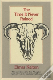 The Time It Never Rained