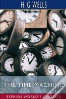 The Time Machine (Esprios Classics)