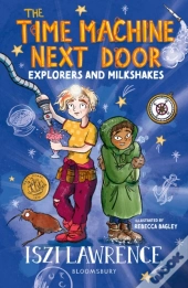 The Time Machine Next Door: Explorers And Milkshakes