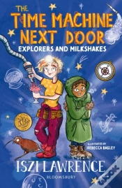 Capa do artigo The Time Machine Next Door: Explorers And Milkshakes