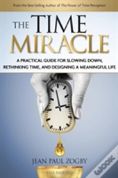 The Time Miracle