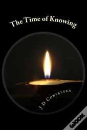 The Time Of Knowing