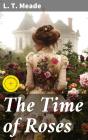 The Time Of Roses - Preview
