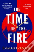 The Time Of The Fire