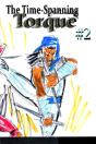 The Time-Spanning Torque #2 - Preview