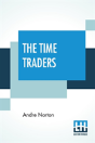 The Time Traders - Preview
