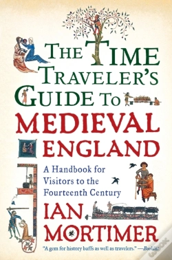 Capa do artigo The Time Traveler'S Guide To Medieval England