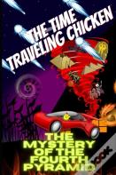 The Time  Traveling Chicken