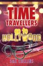 The Time Travellers Go To Hollywood - Preview
