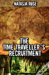 The Time Traveller'S Recruitment