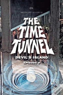 Capa do artigo The Time Tunnel - Devil'S Island