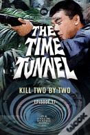 The Time Tunnel - Kill Two By Two