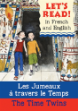 The Time Twins/Les Jumeaux A Travers Le Temps - Preview