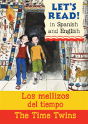 The Time Twins/Los Mellizos Del Tiempo - Preview