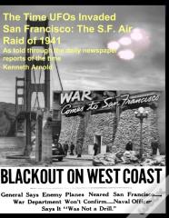 The Time Ufos Invaded San Francisco