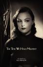 The Time We Have Misspent - Preview