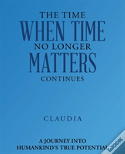 Capa do artigo The Time When Time No Longer Matters Continues