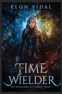 The Time Wielder (The Indomitable Ella Larisse, Book 1) - Preview