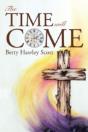 The Time Will Come - Preview