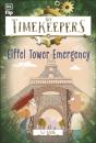 The Timekeepers: Eiffel Tower Emergency - Preview
