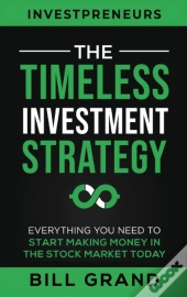 The Timeless Investment Strategy