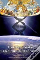 The Timeless Rosary