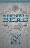 The Timely Arrival Of Barnabas Bead