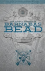 The Timely Arrival Of Barnabas Bead - Preview