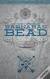 The Timely Arrival Of Barnabas Bead