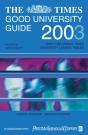 The Times Good University Guide 2003 - Preview