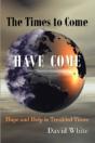 The Times To Come Have Come: Hope And He - Preview