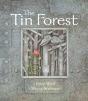 The Tin Forest - Preview