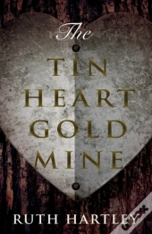 The Tin Heart Gold Mine