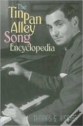 The Tin Pan Alley Song Encyclopedia