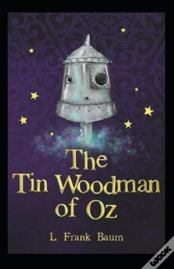 Capa do artigo The Tin Woodman Of Oz Annotated